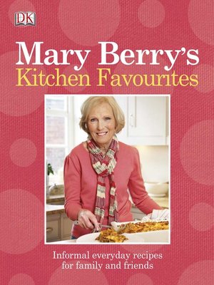 cover image of Mary Berry's Kitchen Favourites